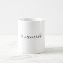 Made with Mahal Tasse
