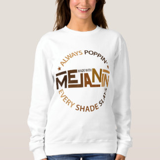 Made with Melanin Black Girl Magic Afro Beauty Bla Sweatshirt
