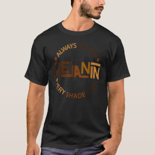 Made with Melanin Black Girl Magic Afro Beauty Bla T-Shirt