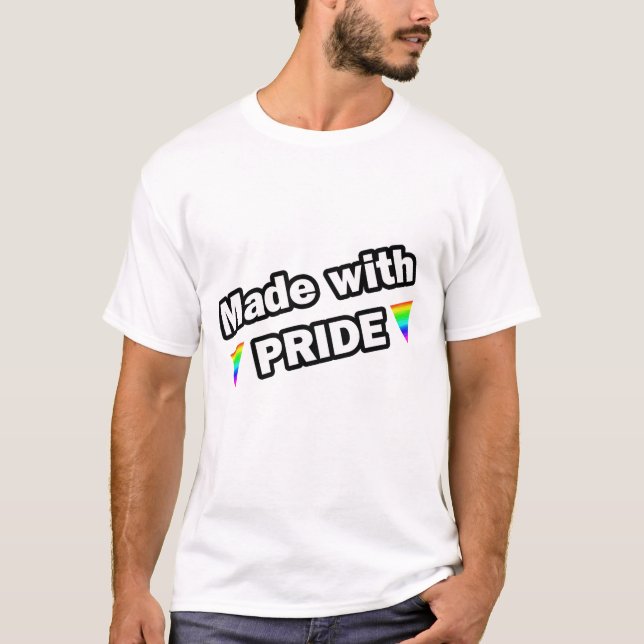Made with Pride T-Shirt (Vorderseite)