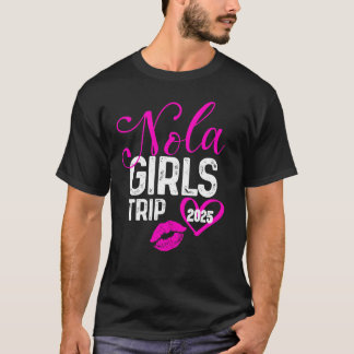 Mädels Reise Nola 2025 Shirts Urlaub Wochenende Ge