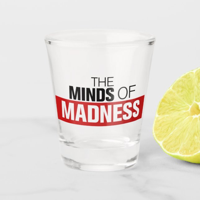 Madness-Shotglas Schnapsglas (Vorderseite)