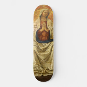 Madonna in Gloria (Jungfrau Maria begeistert) Skateboard