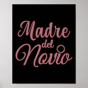 Madre Del Novio Mutter des Groom Spanish Matchi Poster