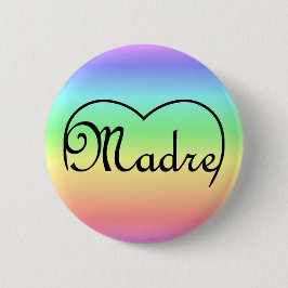 Madre Italian Mother heart rainbow Button