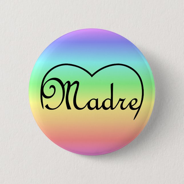 Madre Italian Mother heart rainbow Button (Vorderseite)