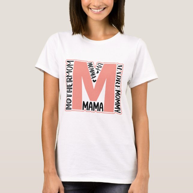MADRE MA MAMA MAMA MOMMY MUTTER MAMA T-Shirt (Vorderseite)