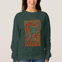 Madrid Plaza Mayor Sweatshirt