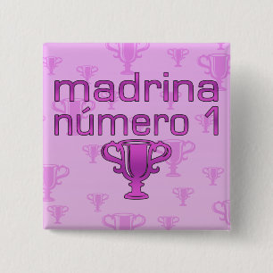 Madrina Número 1 Button