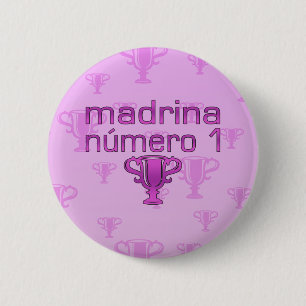 Madrina Número 1 Button