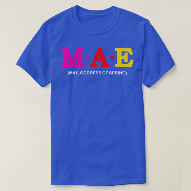Mae May Goddess of Spring T-Shirt (Design vorne)