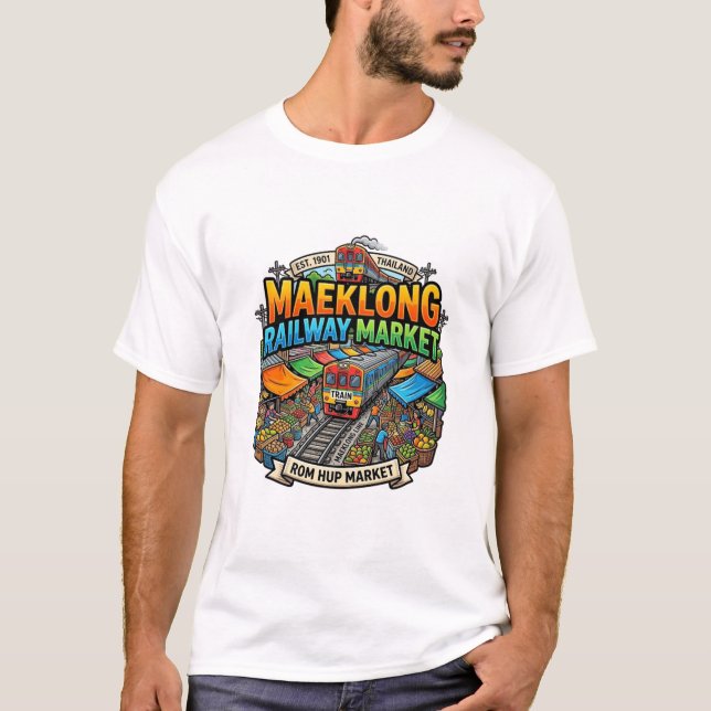 MAEKLONG-BAHNMARKT T-Shirt (Vorderseite)