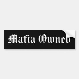 Mafia besessen autoaufkleber