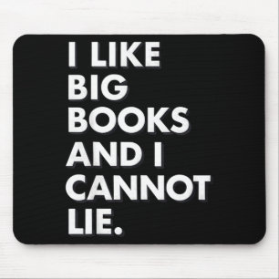 Mag große Bücher und kann nicht lügen lustige Lese Mousepad