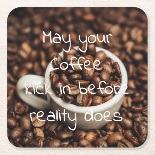 Mag Ihr Kaffee herein treten, bevor Wirklichkeit Rechteckiger Pappuntersetzer