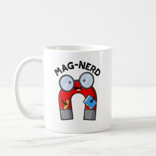Mag-Nerd Funny Nerd Magnet Pun Kaffeetasse