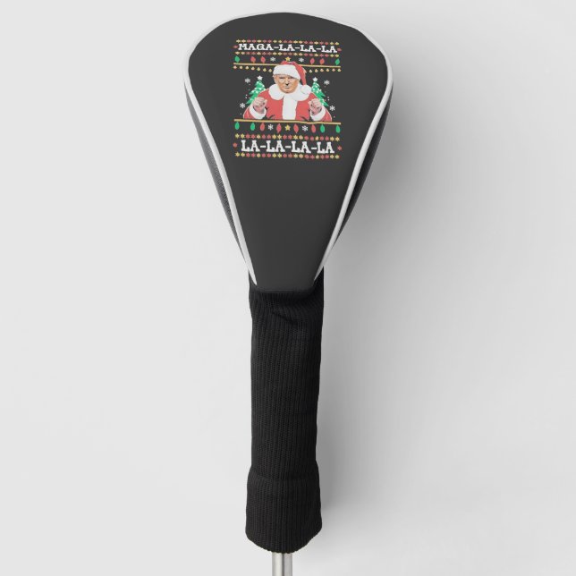 Maga La La Trump Weihnachtsfeierlichkeiten 47. Golf Headcover (Vorderseite)