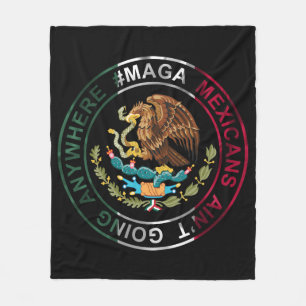 MAGA Mexikaner gehen nirgendwo hin Fleecedecke