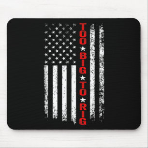 Maga Präsident Ever 2024. Maga zu groß für Rig 202 Mousepad