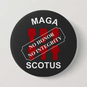 MAGA SCOTUS in weißem Text Button