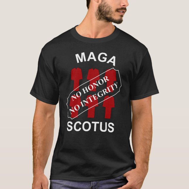 MAGA SCOTUS in weißem Text T-Shirt (Vorderseite)
