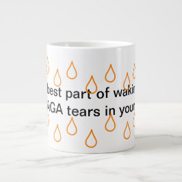 MAGA Tears Jumbo-Tasse