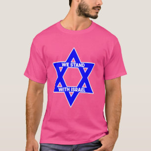 Magen David mit Wir stehen mit Israel - Unterstütz T-Shirt