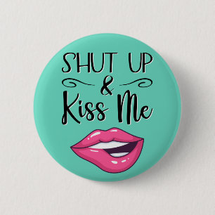 Magenta Cartoon-Lippen Shut up & küss mich aquamar Button