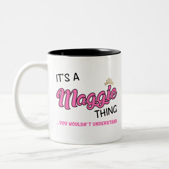 Maggie, was du nicht verstehen würdest zweifarbige tasse (Links)
