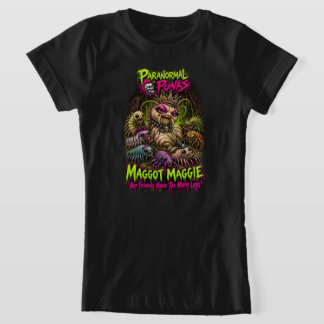 Maggot Maggie - Paranormale Punks T-Shirt