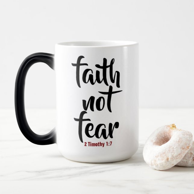 Magic Faith NOT Fear - Morpher Mug (Avec donut)