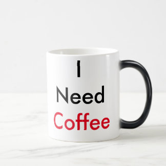 Magic "J'ai besoin de café" Café Mug