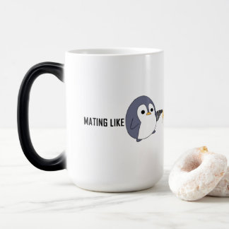 Magic "Mating like Psychotic Penguins" Mug magique