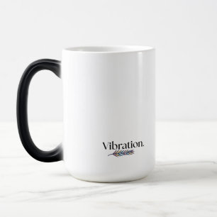 Magic Vibe Up Mug