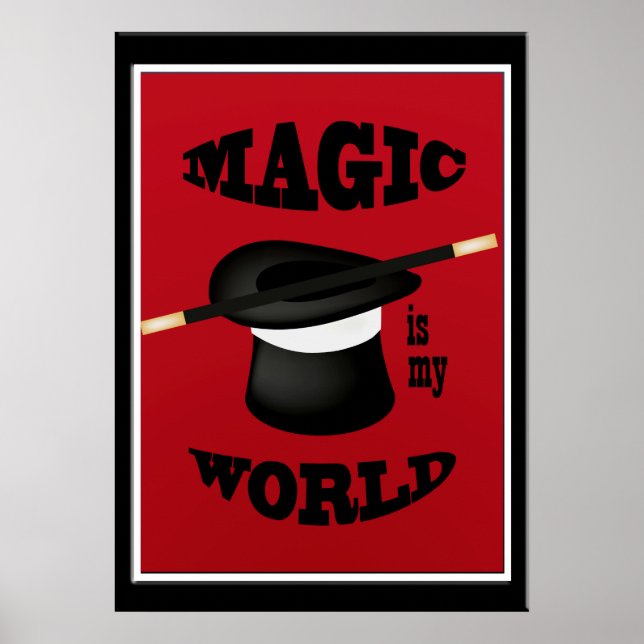 Magicien La Magie Est Mon Monde Poster (Devant)