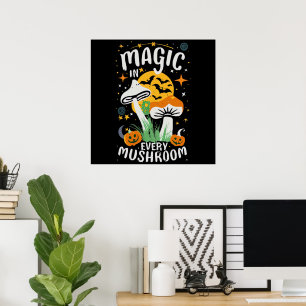 Magie in jedem Pilz! Poster