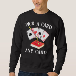Magie - Wählen Sie eine Karte aus einer Karte - Za Sweatshirt