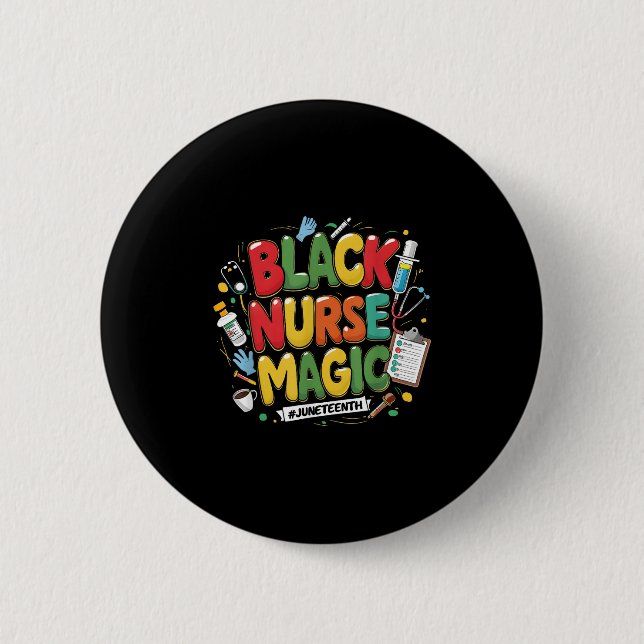 Magische Krankenschwester Leben Juneteenth Schwarz Button (Vorderseite)