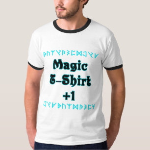 Magischer T - Shirt +1