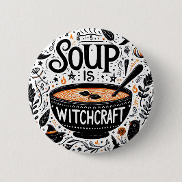 Magisches Soup Abzeichen - Küche Hexe Button