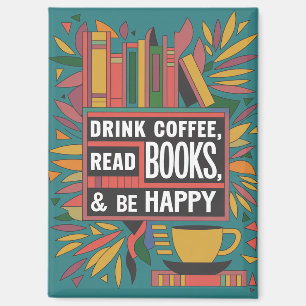 Magnet Abstrait "Boire du café, Lire des livres"