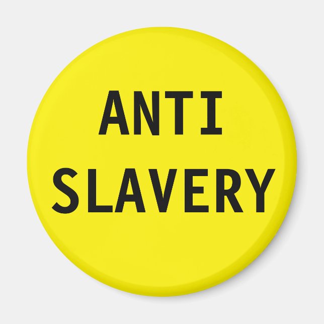 Magnet Anti Slavery Yellow (Vorne)