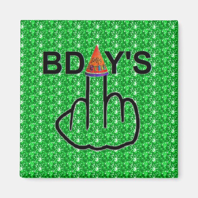 Magnet Birthdays Dreh (Vorne)