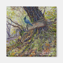 Magnet "Bitte auf den Wegen Behalten"