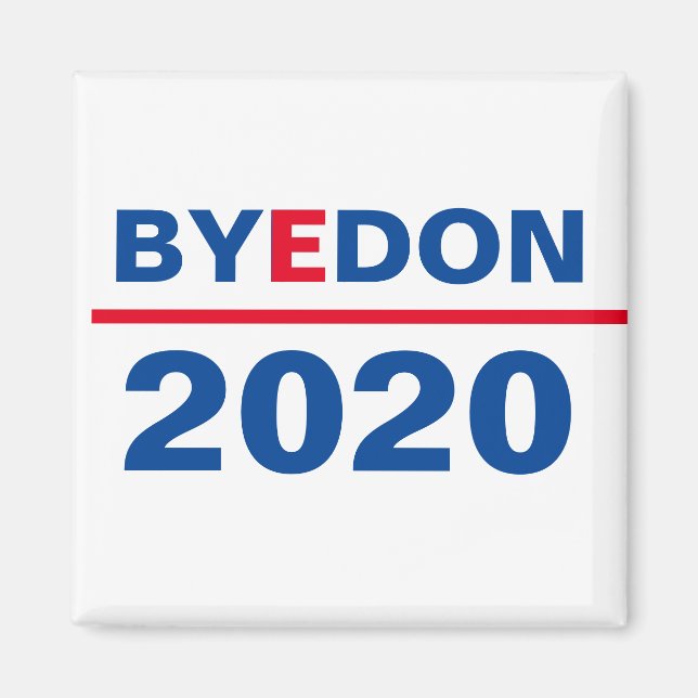Magnet "Bye Don" 2020 (Devant)