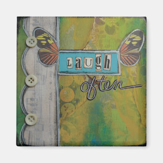 Magnet d'art "Rire souvent" par Nancy Lefko
