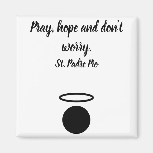 Magnet de citation de St. Padre Pio (Devant)