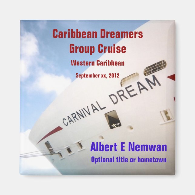 Magnet de croisière sur mesure Dream (Devant)
