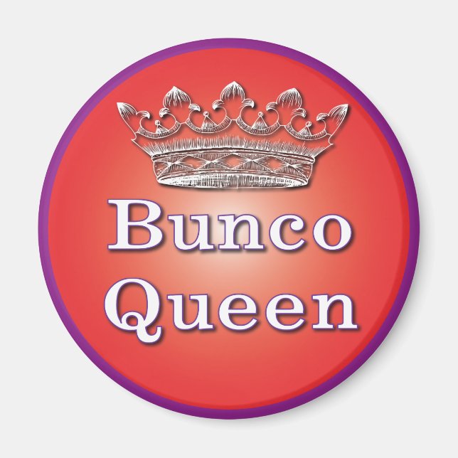 magnet de la reine du bunco (Devant)