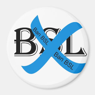 Magnet des Verbots BSL